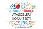6. Sınıf Türkçe Atasözleri Testi