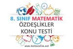 8. Sınıf Matematik Özdeşlikler Testi